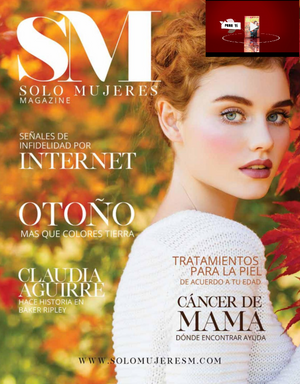 Introduced in the high-end 'Solo Mujeres Magazine'